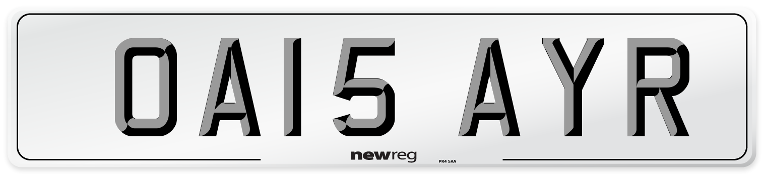 OA15 AYR Number Plate from New Reg